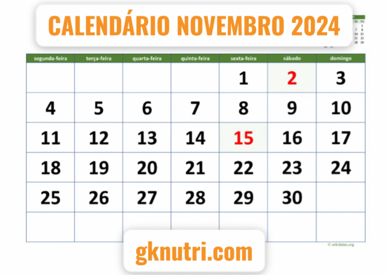 CALENDÁRIO NOVEMBRO 2024: Your Ultimate Guide to November 2024