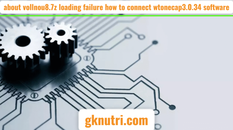 In today’s dynamic software environment, encountering errors like vollnou8.7z loading failure or facing obstacles in connecting wtonecap3.0.34 can be frustrating.