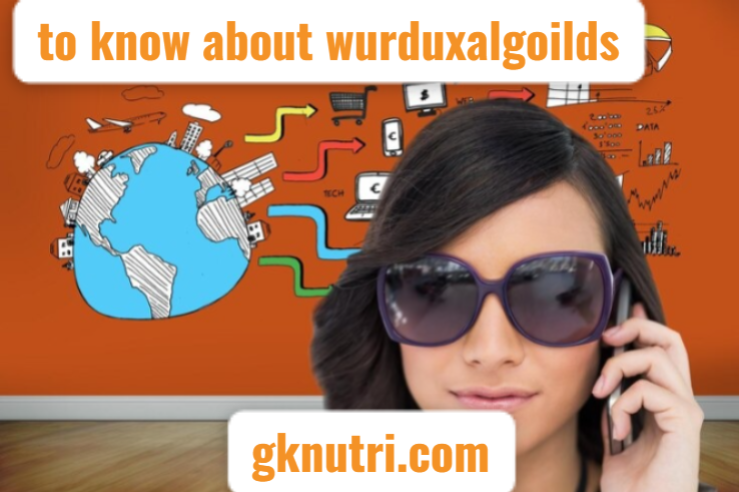 To Know About Wurduxalgoilds: Digital Enigma of the Future